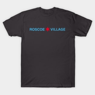 Roscoe Village Chicago Neighborhood Shirt T-Shirt